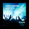 Ivan Carsten - Unexpected - Single